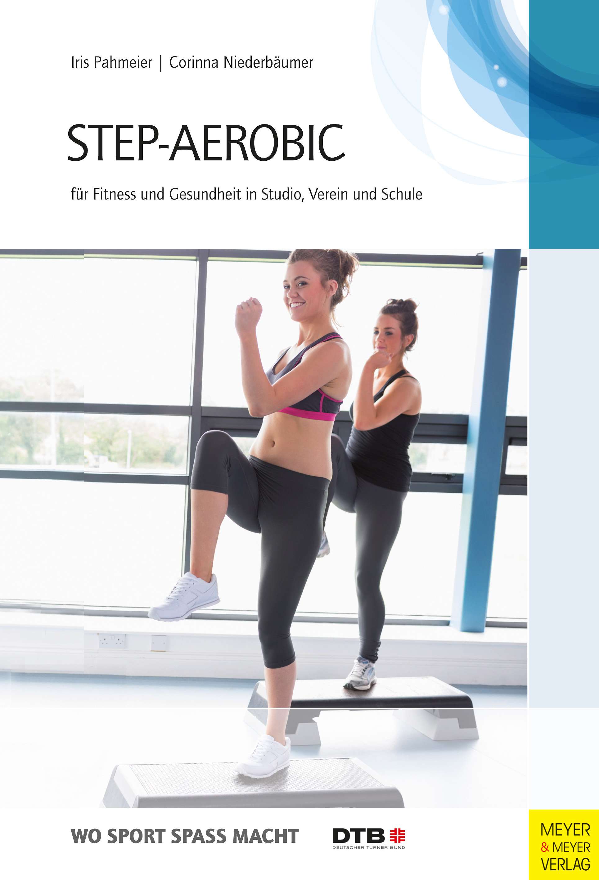 Meyer & Meyer Verlag Buch "Step-Aerobic" Unkategorisiert online kaufen